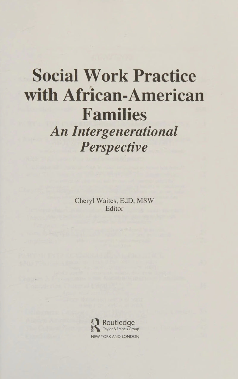 Social Work Practice with African American Families: An Intergenerational Perspective (Social Work Practice in Action) by Waites