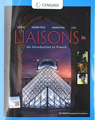 Liaisons, Student Edition: An Introduction to French by Wynne Wong