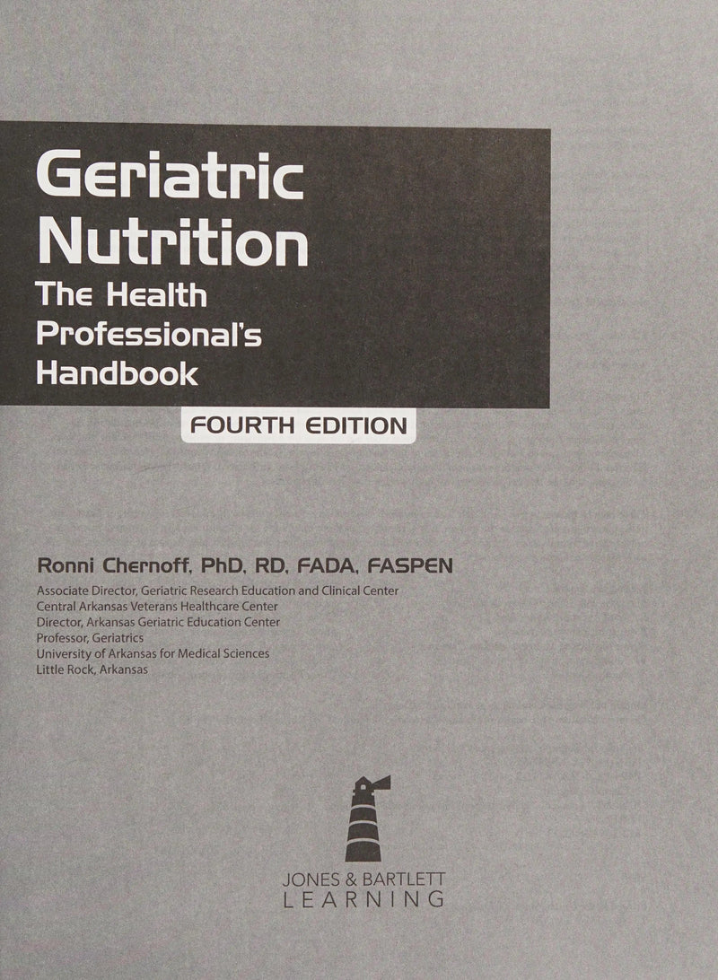 Geriatric Nutrition . by Ronni Chernoff