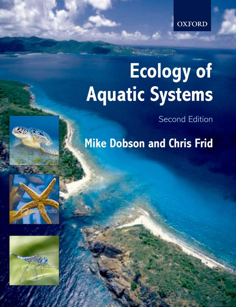 Ecology of Aquatic Systems by Dobson