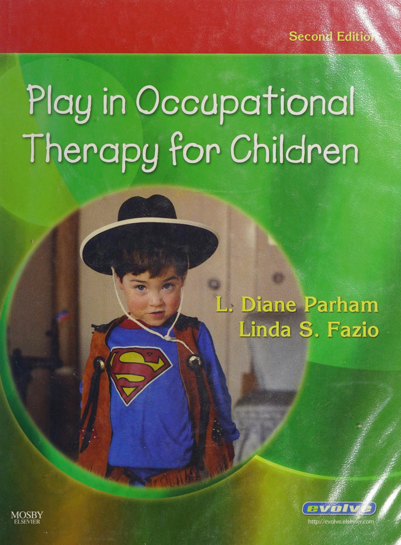 Play in Occupational Therapy for Children by Trigg PhD  OTR/L  FAOTA
