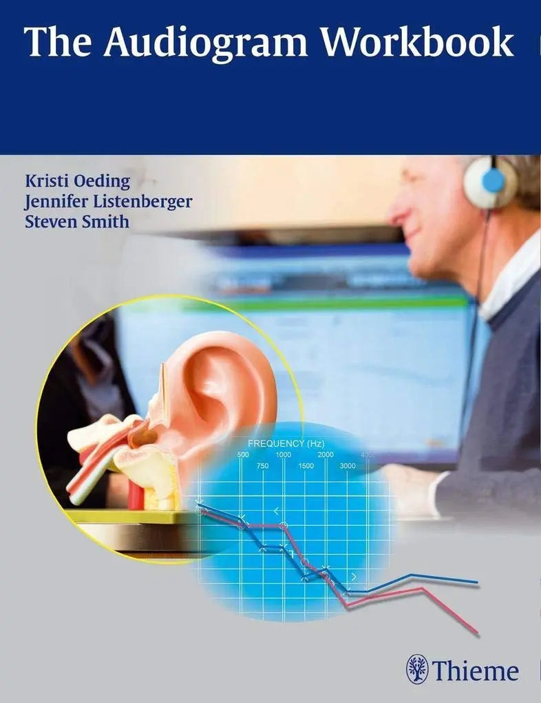 The Audiogram Workbook by Kristi Oeding