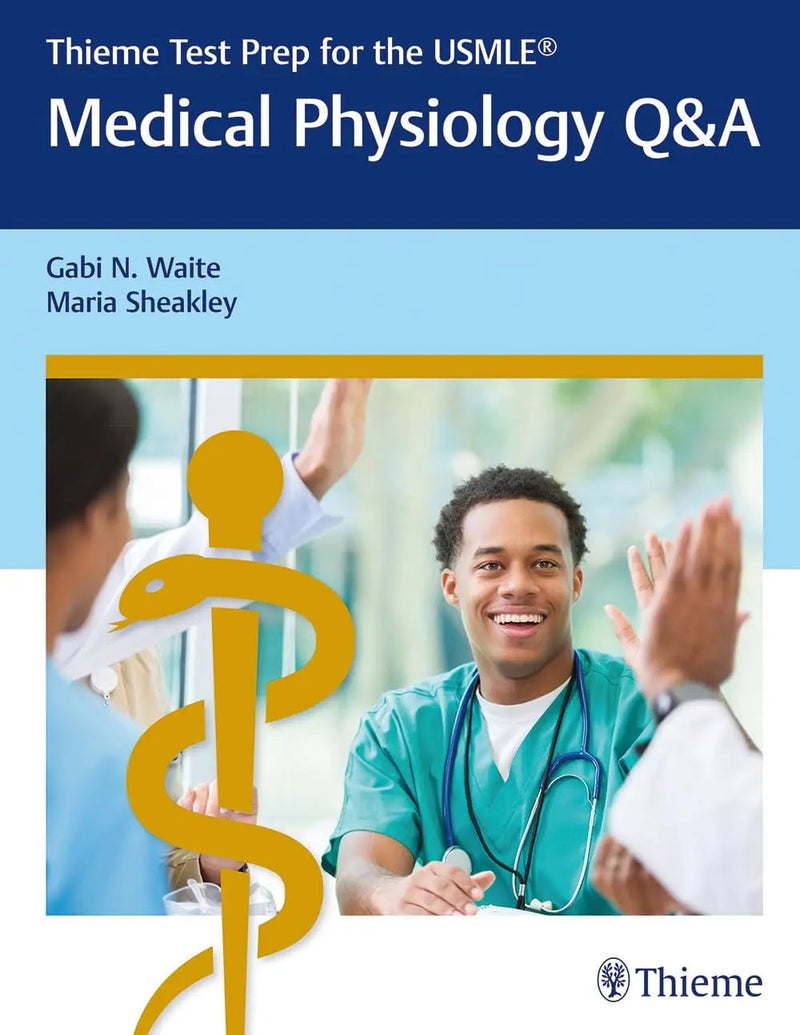 Medical Physiology Q&A by Gabi Nindl Waite