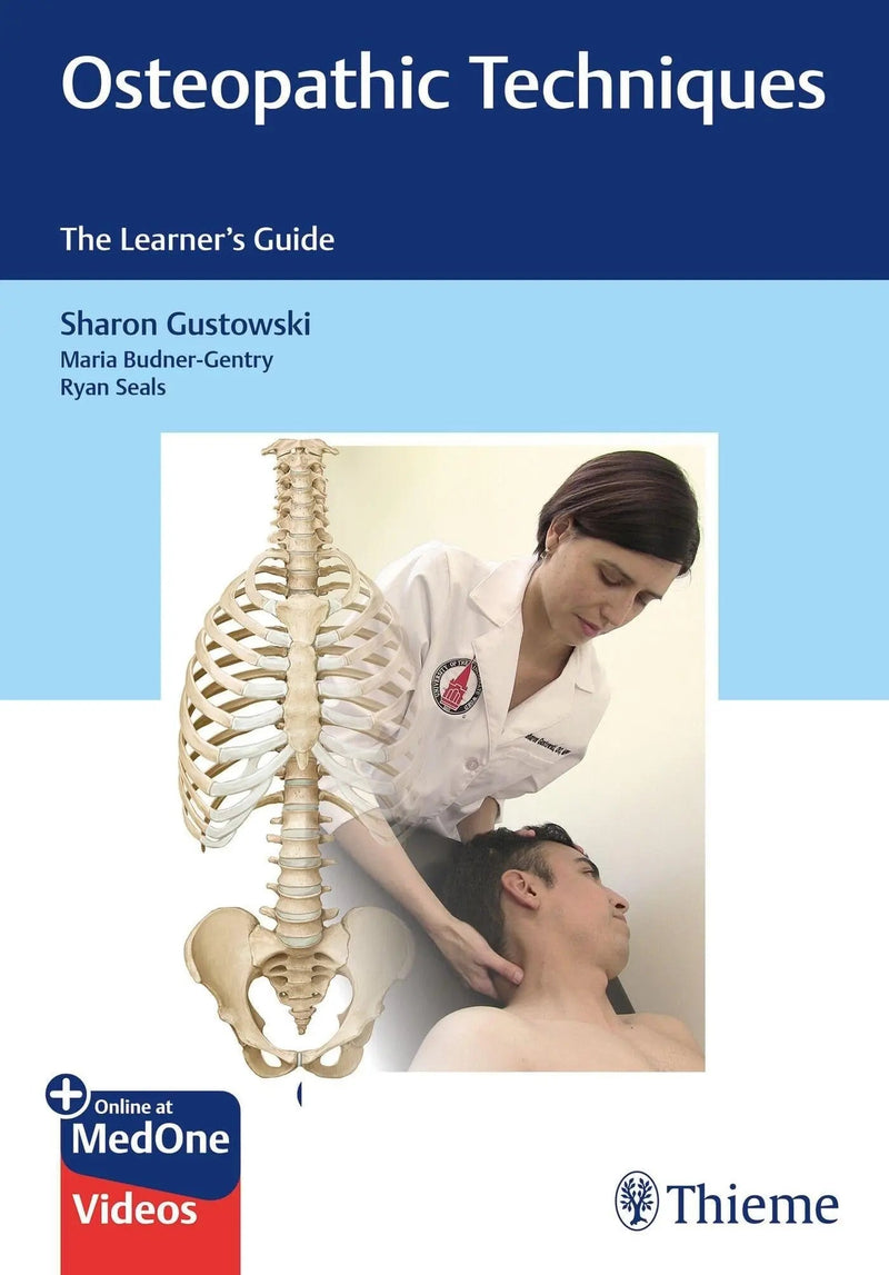 Osteopathic Techniques The Learner's Guide by Sharon Gustowski