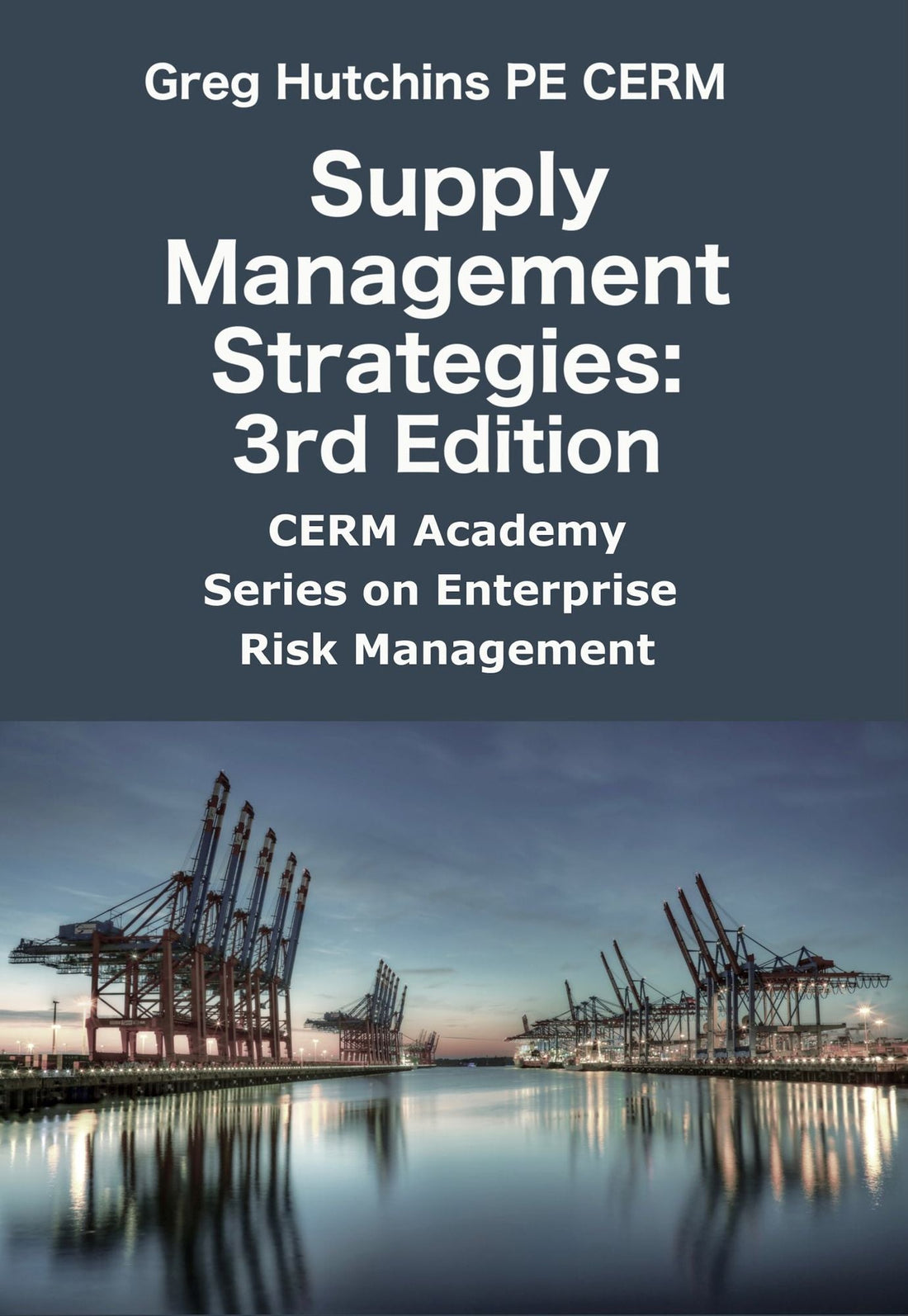 Supply Management Strategies:3rd Edition