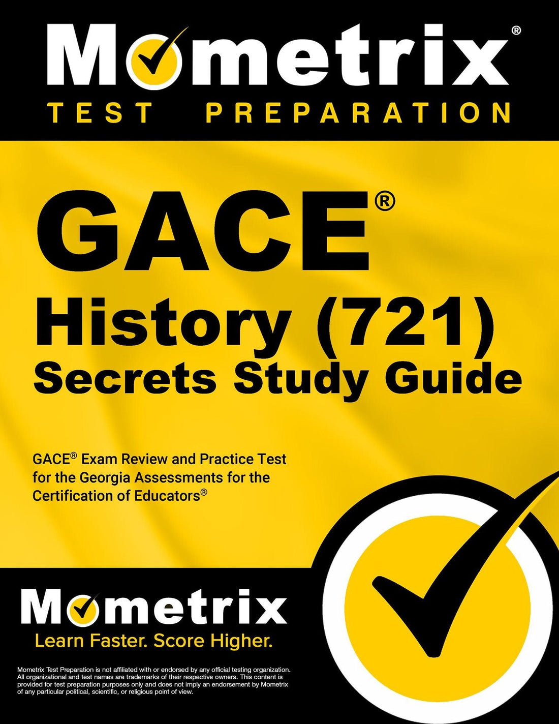 GACE History (721) Secrets Study Guide: GACE Exam Review and Practice Test for the Georgia Assessments for the Certification of Educators