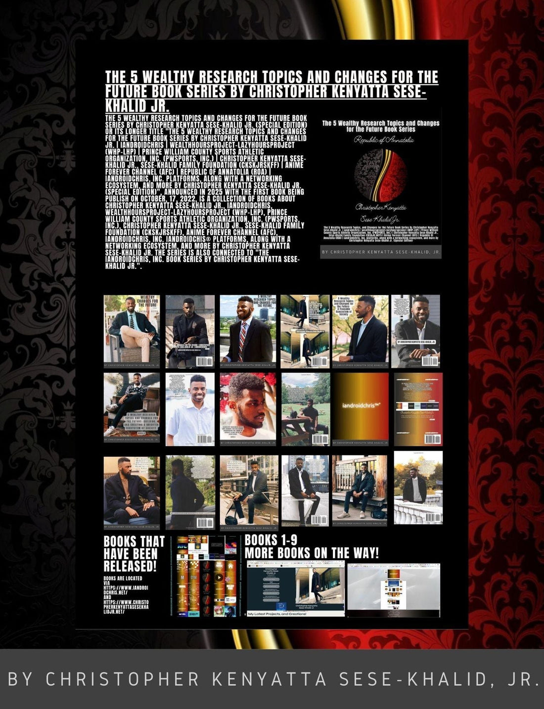 The5WealthyResearchTopics,andChangesfortheFuturbookSeries : By Christopher Kenyatta Sese-Khalid Jr. (1-9) (BOXSET)