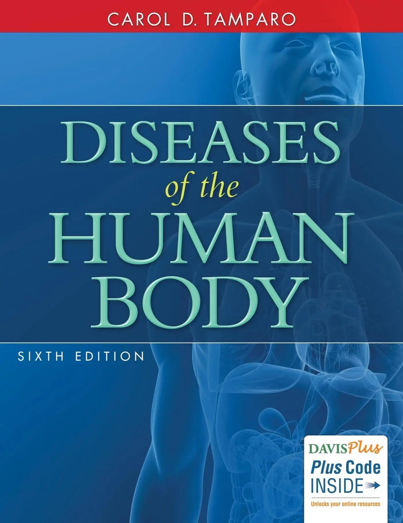 Diseases of the Human Body by Carol D. Tamparo