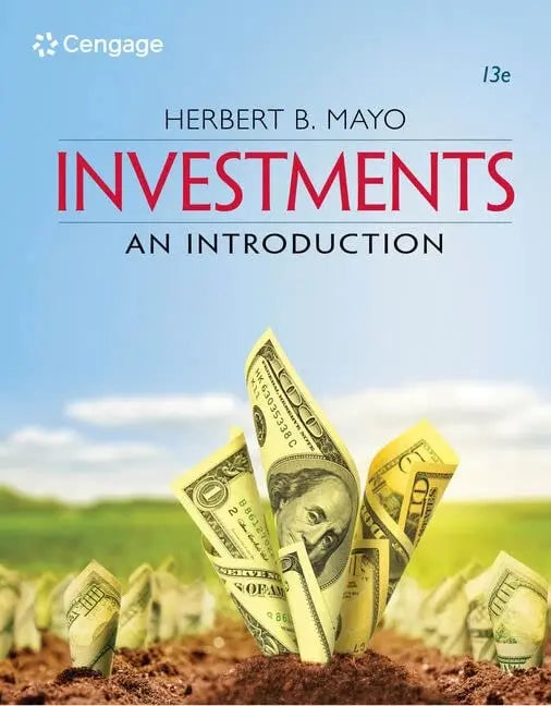 Investments: An Introduction by Herbert B. Mayo