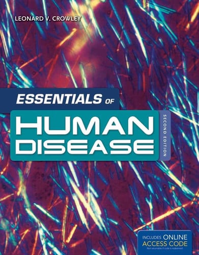 Essentials of Human Disease by Leonard V. Crowley