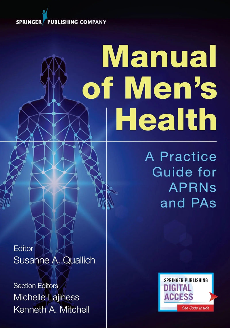 Manual of Men's Health A Practice Guide for APRNs and PAs by Susanne Quallich