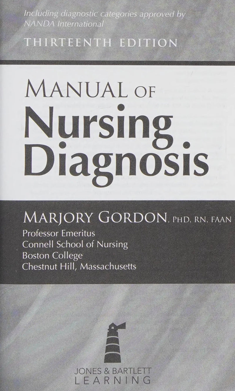 Manual of Nursing Diagnosis . by Marjory Gordon