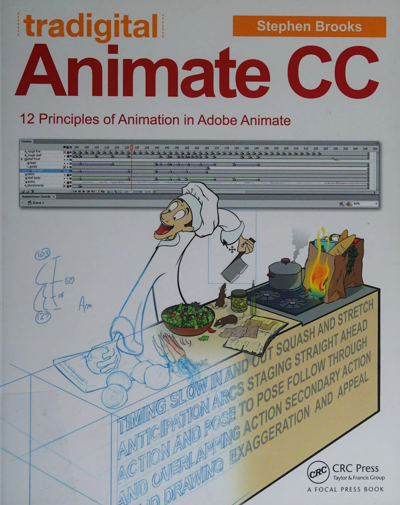 Tradgtl Animate CC 12 Principles of Animation in Adobe Animate by Stephen Brooks