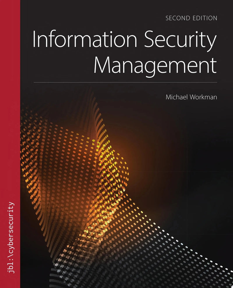 Information Security Management by Michael Workman