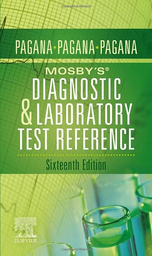 Mosby's® Diagnostic and Laboratory Test Reference by Kathleen Deska Pagana