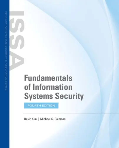 Fundamentals of Information Systems Security by David Kim