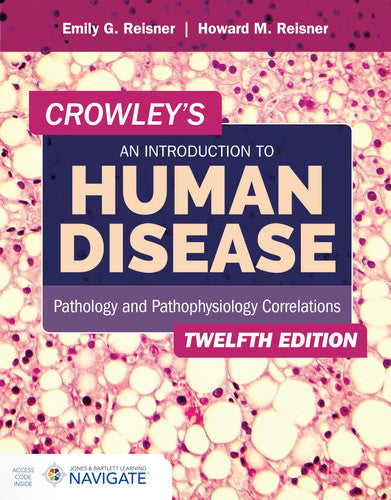 Crowley's An Introduction to Human Disease by Reisner, Howard