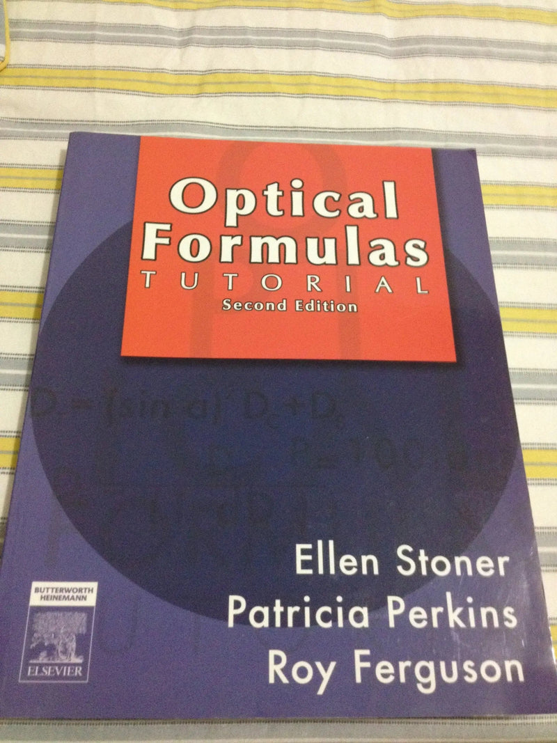 Optical Formulas Tutorial by Ellen D. Stoner