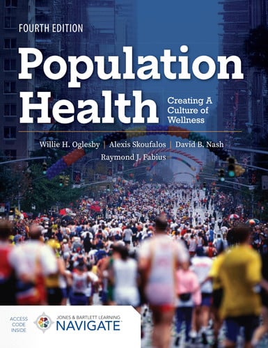 Population Health: Creating a Culture of Wellness by Skoufalos, Alexis