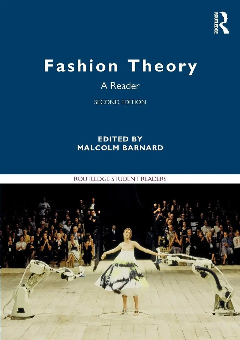 Fashion Theory A Reader by Malcolm Barnard