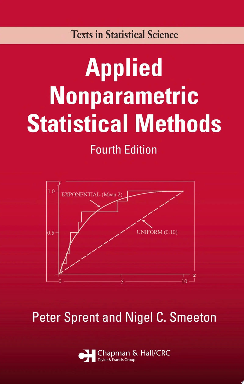 Applied Nonparametric Statistical Methods, Fourth Edition by Peter Sprent