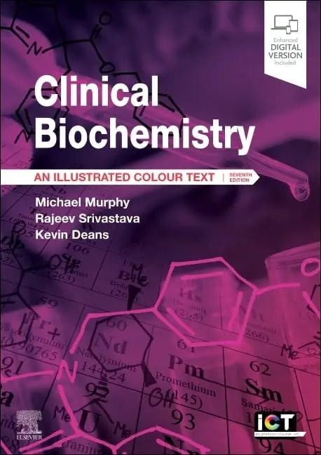 Clinical Biochemistry An Illustrated Colour Text by Michael Murphy