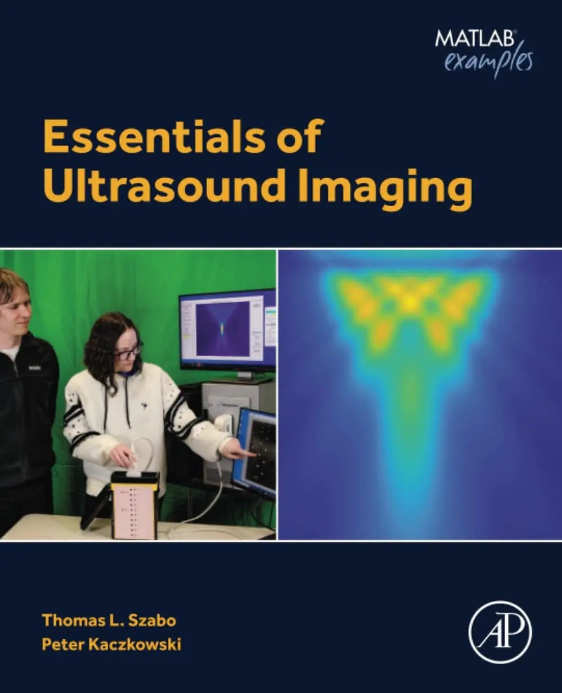 Essentials of Ultrasound Imaging by Thomas L. Szabo