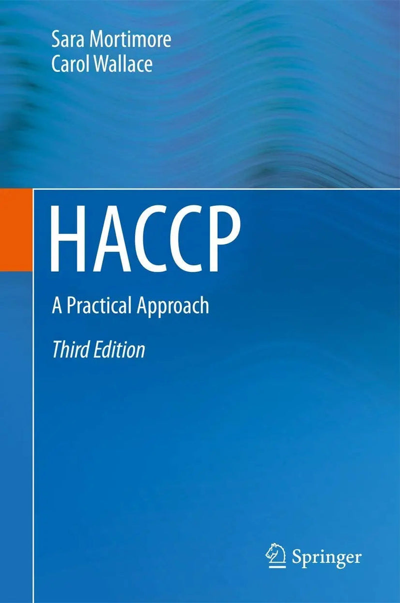 HACCP A Practical Approach by Sara Mortimore