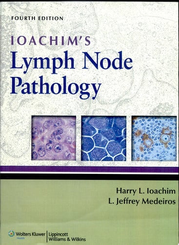 Ioachim's Lymph Node Pathology by Harry L. Ioachim
