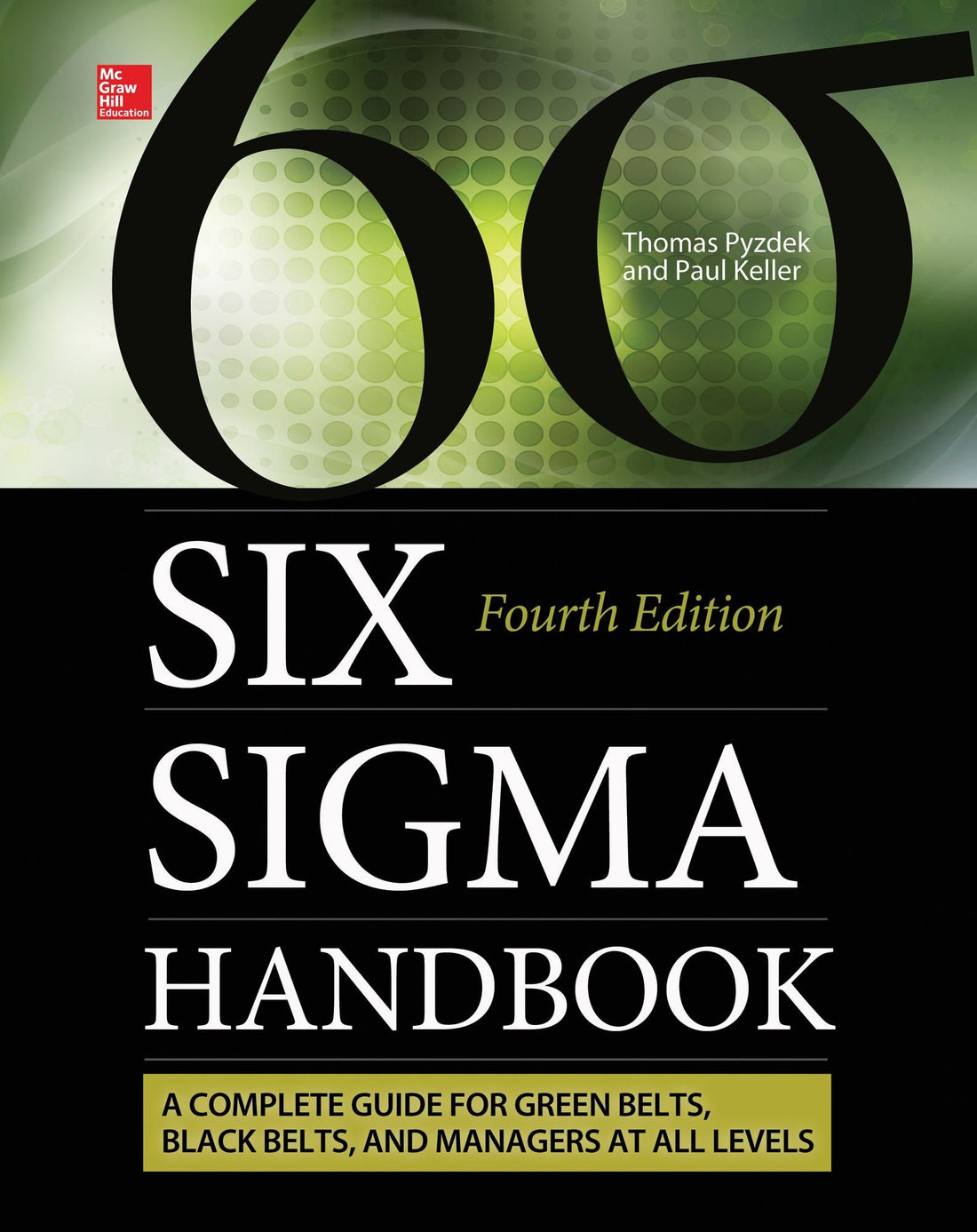 Six Sigma Handbook, Fourth Edition (ENHANCED Book)