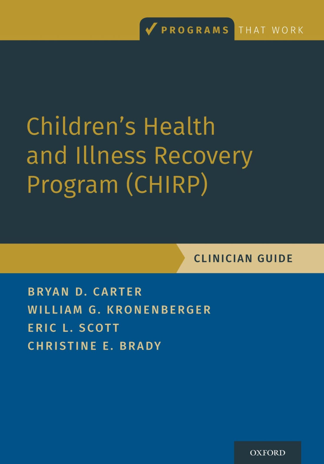 Children's Health and Illness Recovery Program (CHIRP): Clinician Guide