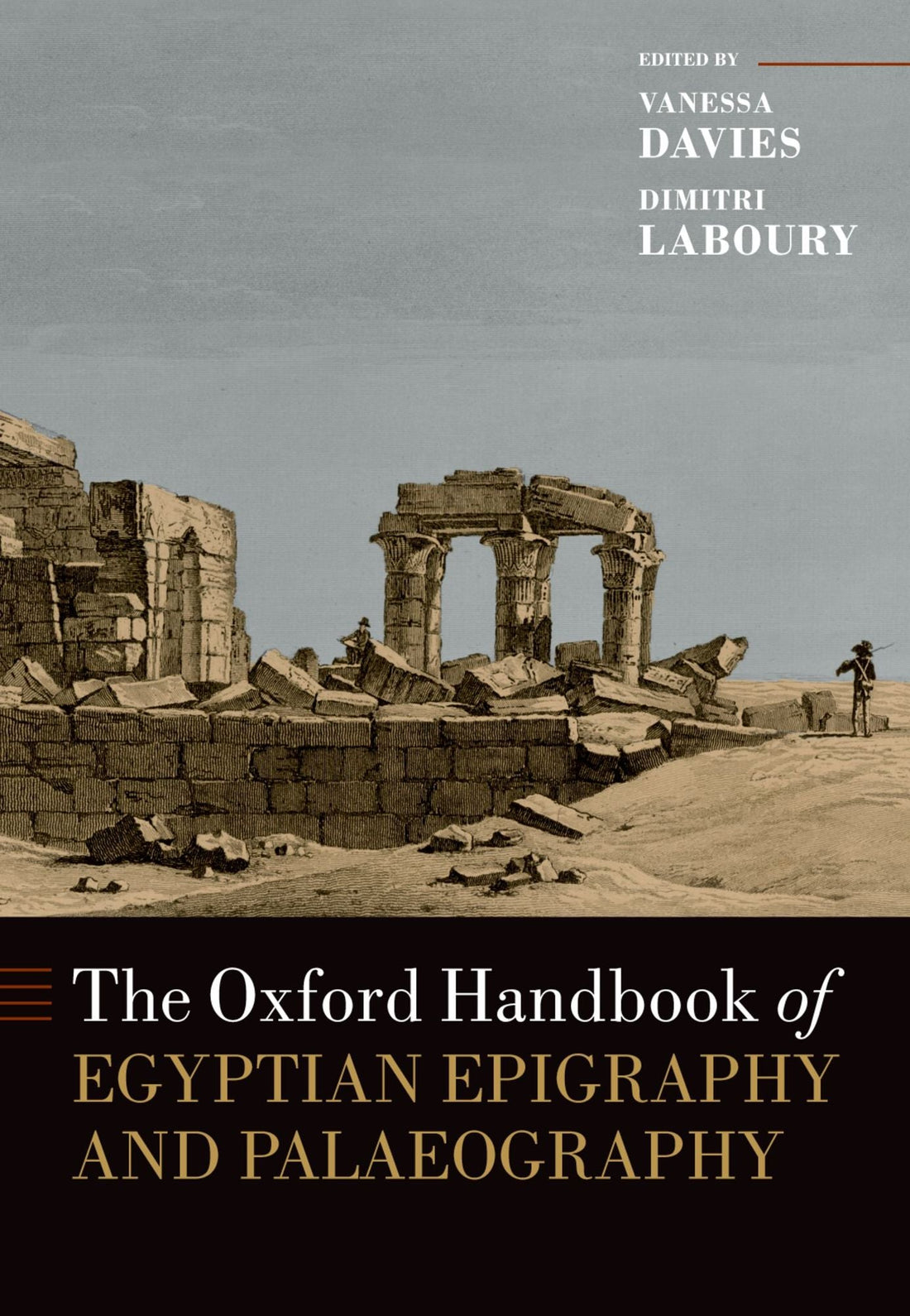 The Oxford Handbook of Egyptian Epigraphy and Palaeography