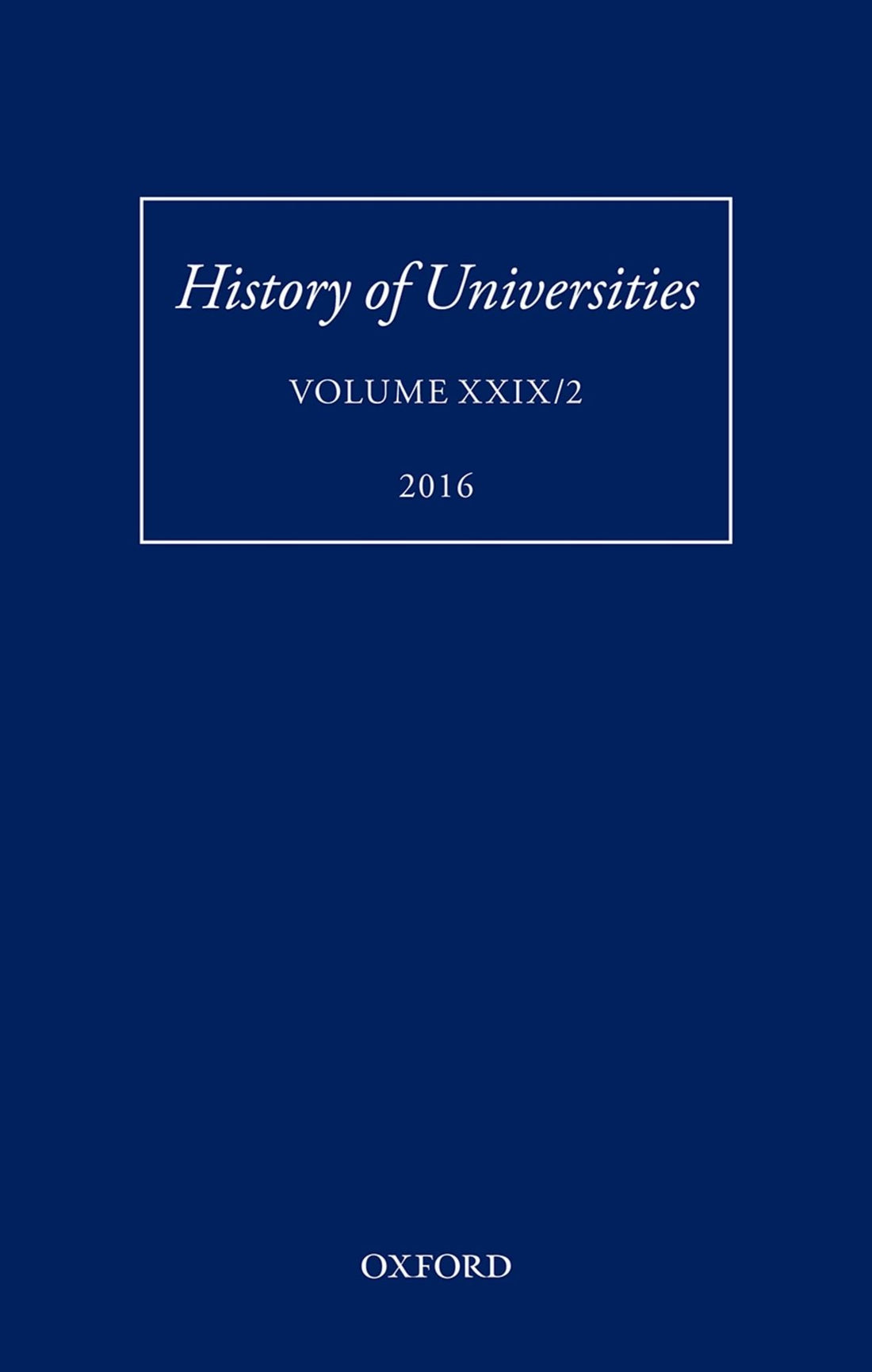 History of Universities: Volume XXIX / 2