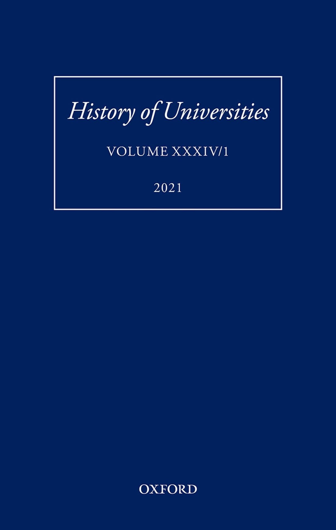 History of Universities: Volume XXXIV/1: A Global History of Research Education: Disciplines, Institutions, and Nations, 1840-1950