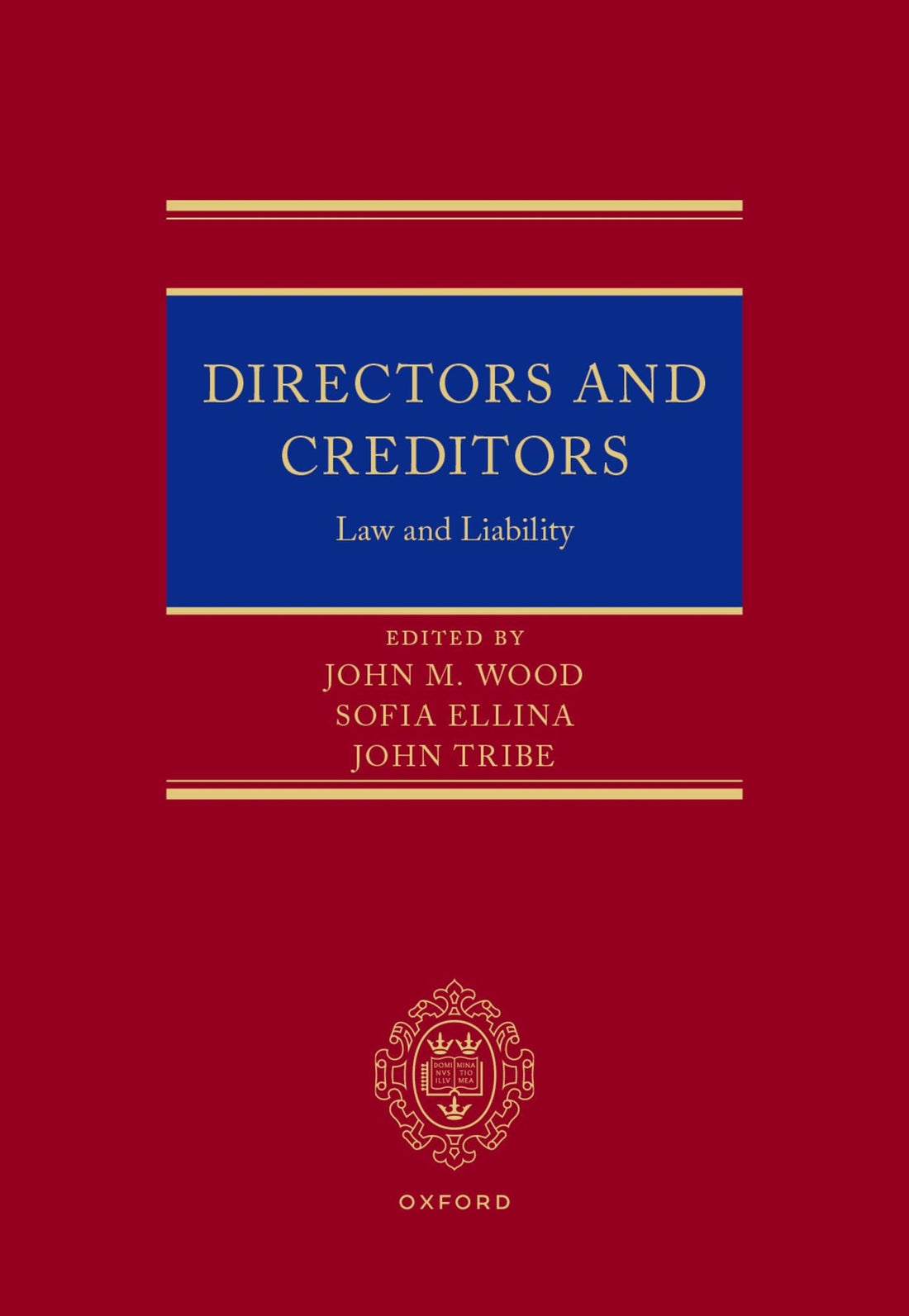 Directors and Creditors: Law and Liability