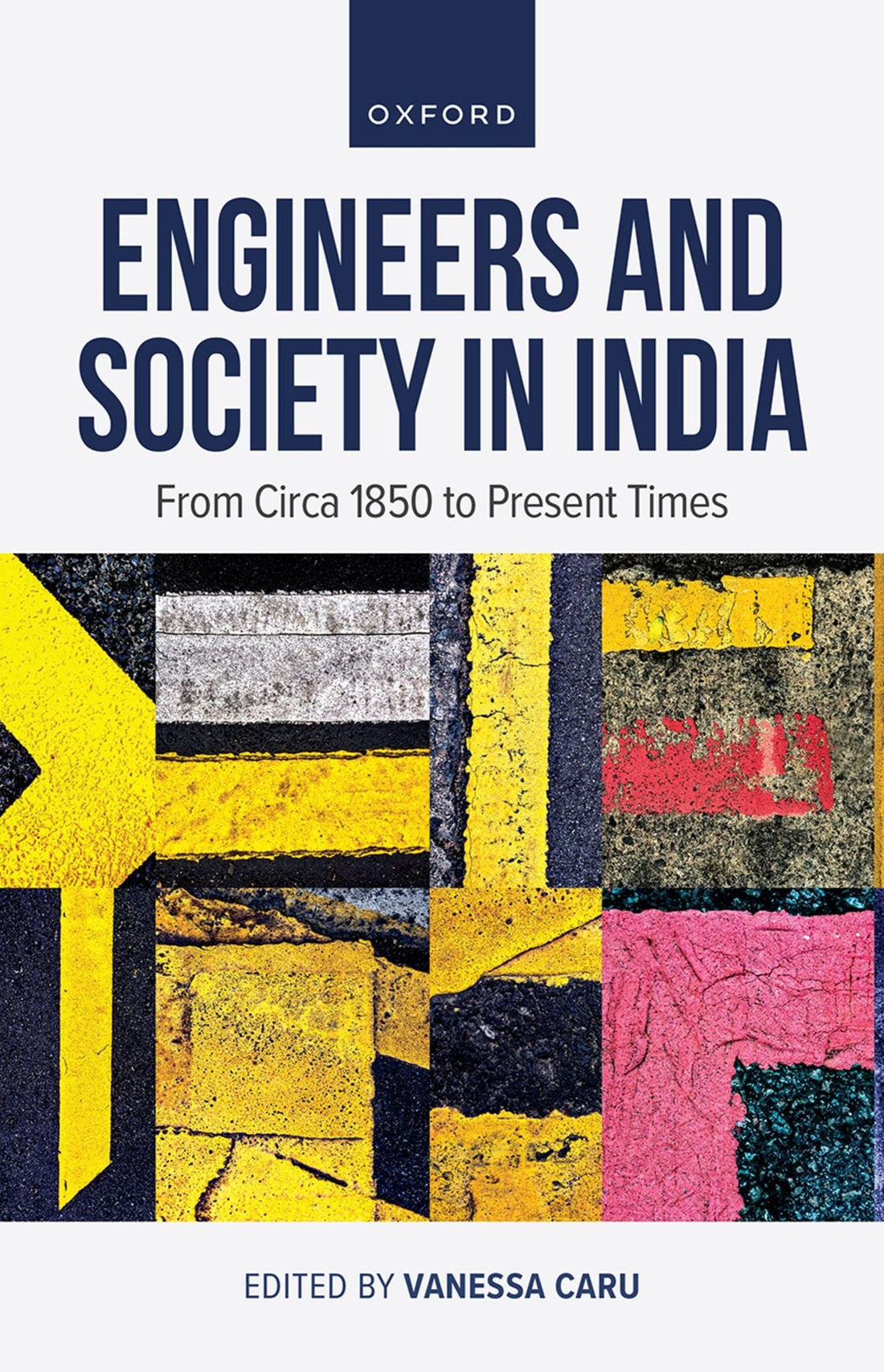 Engineers and Society in India: From circa 1850 to Present Times