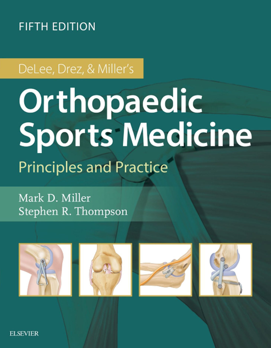 DeLee & Drez's Orthopaedic Sports Medicine E-Book: 2-Volume Set