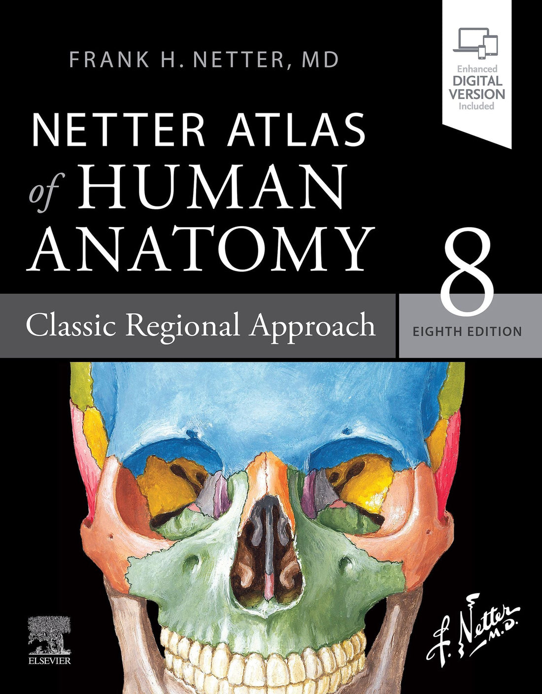 Netter Atlas of Human Anatomy: Classic Regional Approach - Book