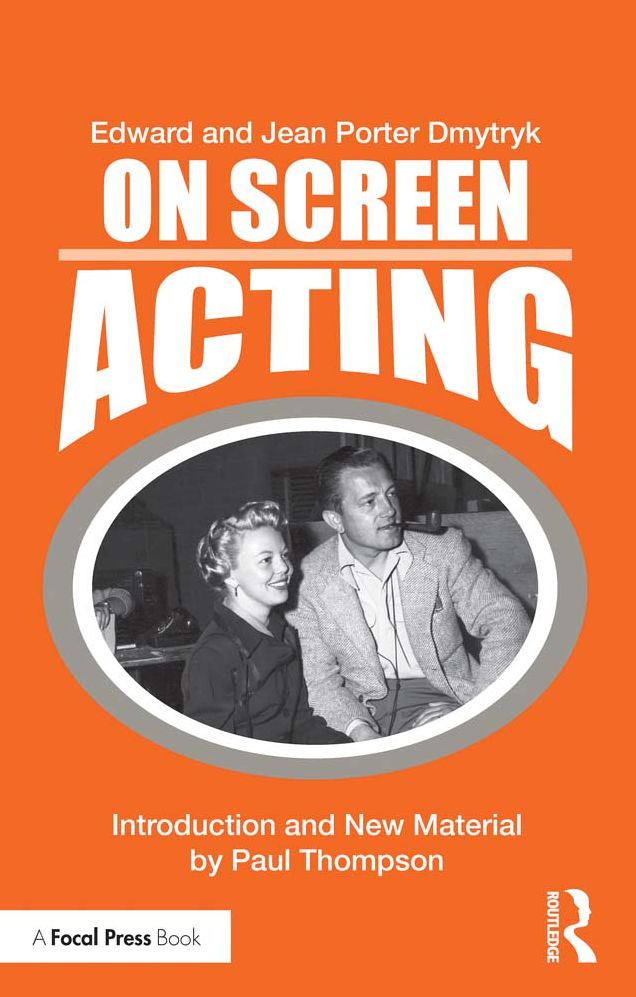On Screen Acting: An Introduction to the Art of Acting for the Screen