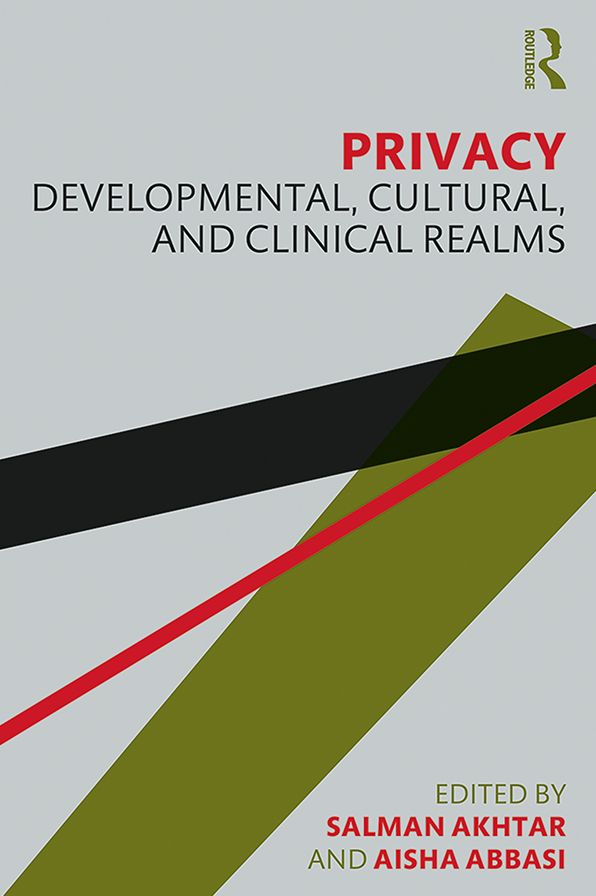 Privacy: Developmental, Cultural, and Clinical Realms