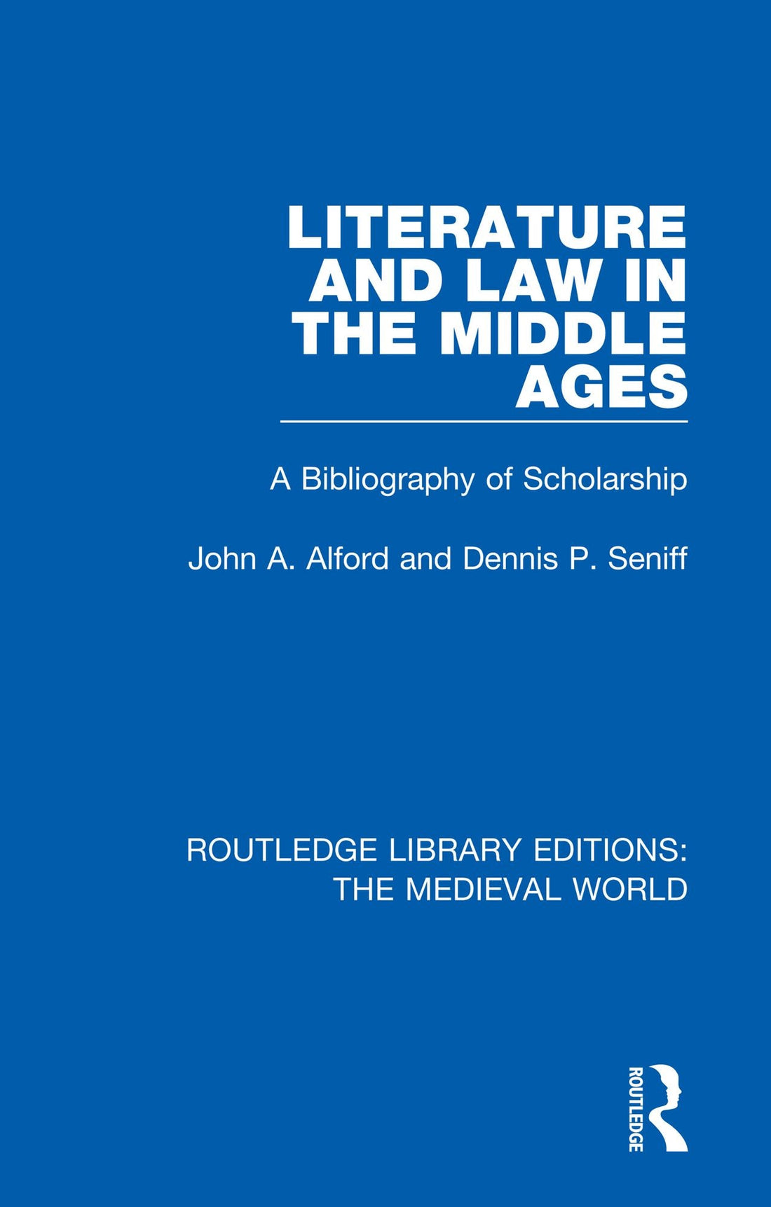 Literature and Law in the Middle Ages: A Bibliography of Scholarship
