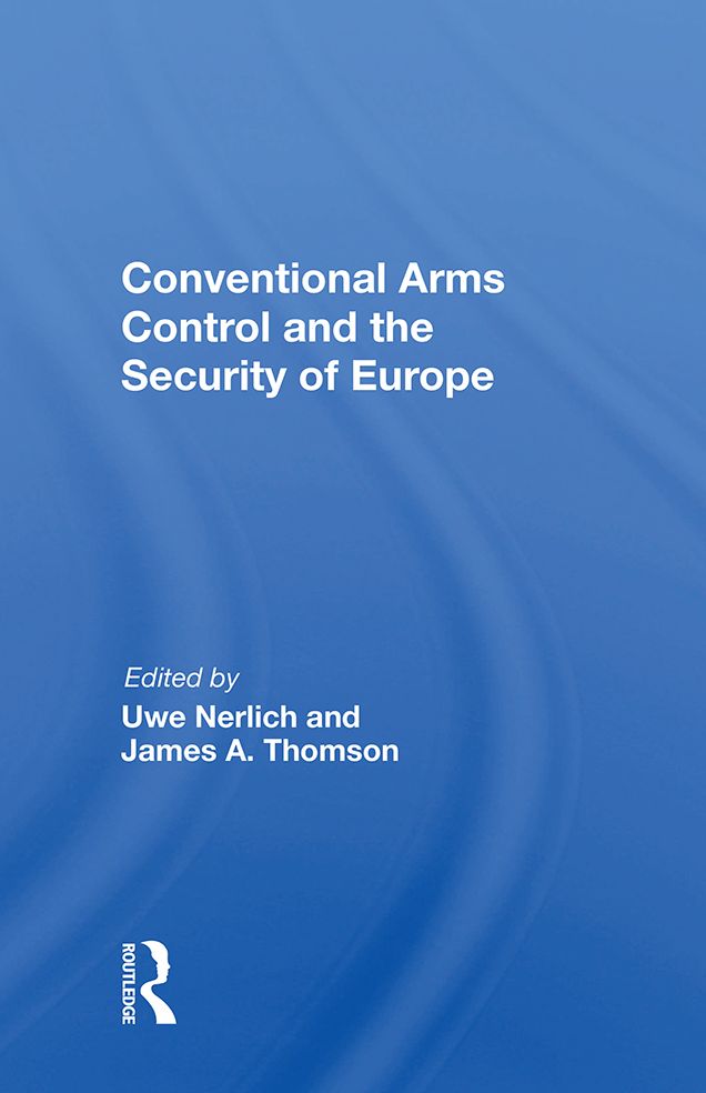 Conventional Arms Control and the Security of Europe