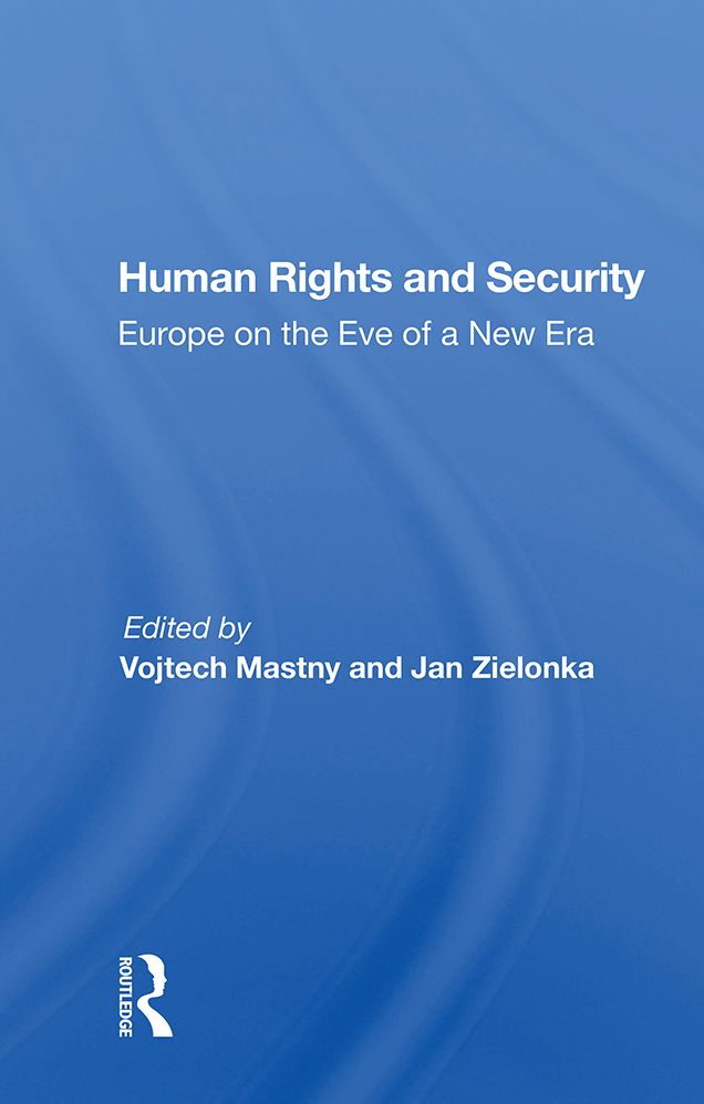 Human Rights and Security: Europe on the Eve of a New Era