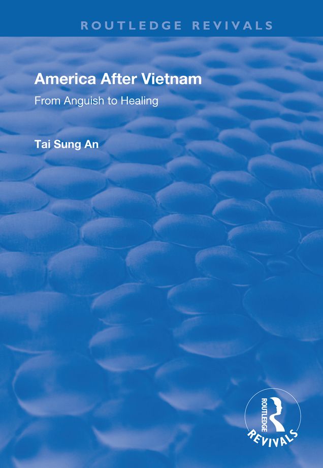America After Vietnam: From Anguish to Healing
