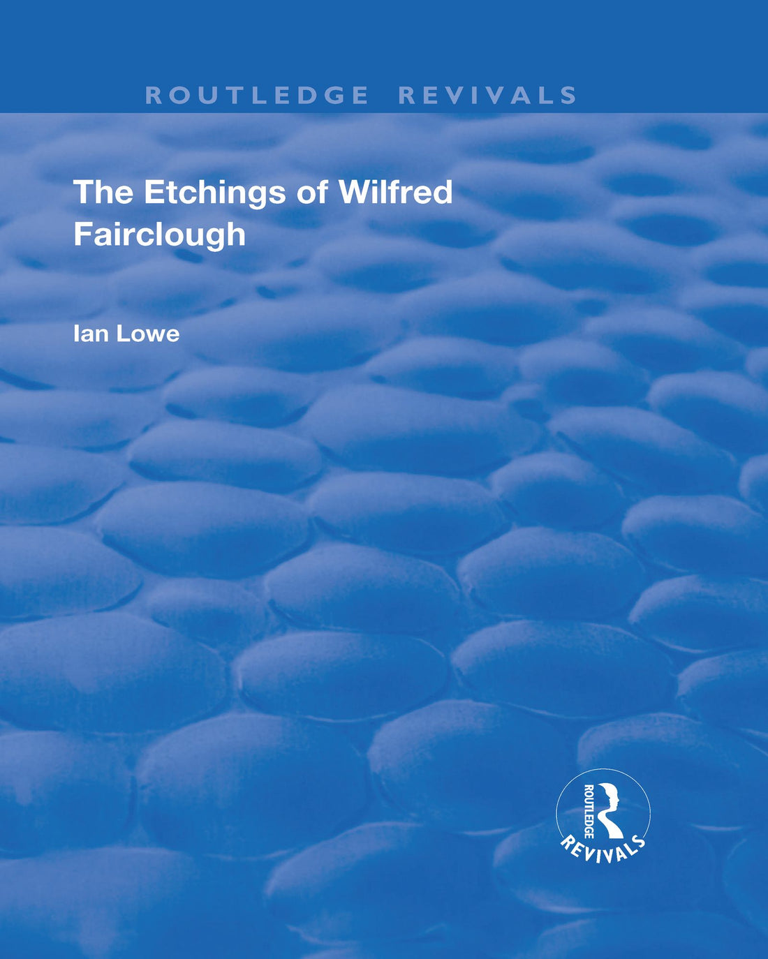 The Etchings of Wilfred Fairclough
