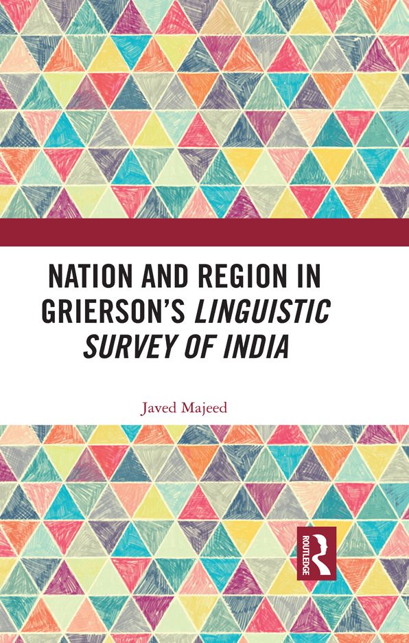 Nation and Region in Grierson's Linguistic Survey of India