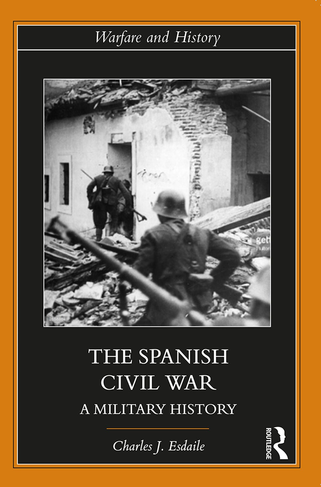 The Spanish Civil War: A Military History