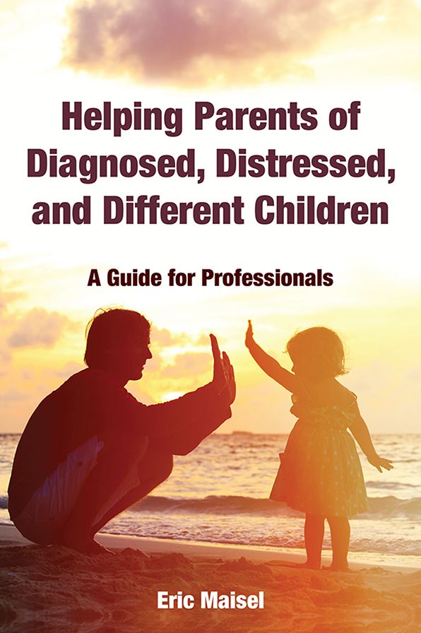 Helping Parents of Diagnosed, Distressed, and Different Children: A Guide for Professionals
