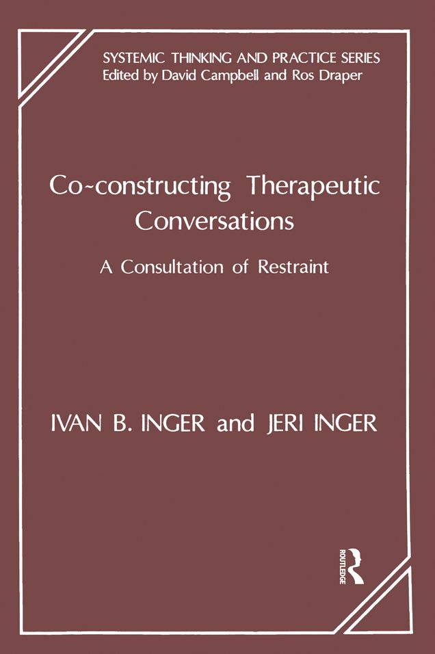Co-Constructing Therapeutic Conversations: A Consultation of Restraint