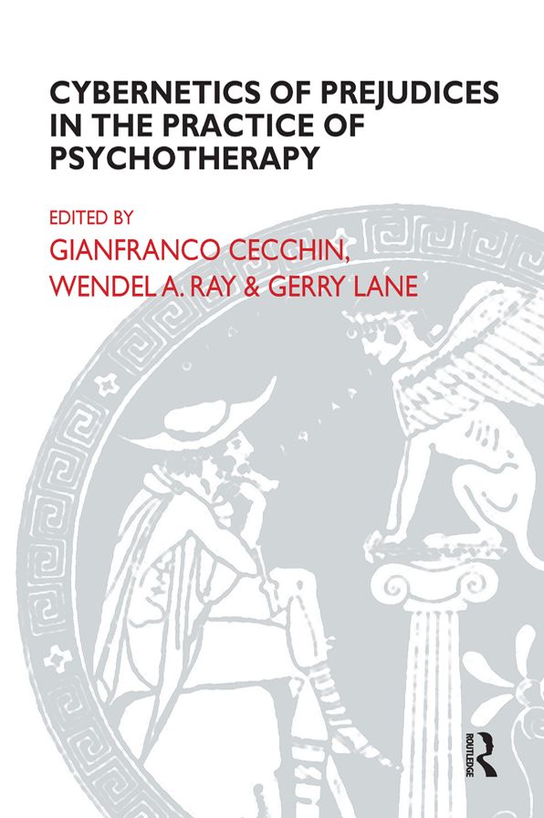 Cybernetics of Prejudices in the Practice of Psychotherapy